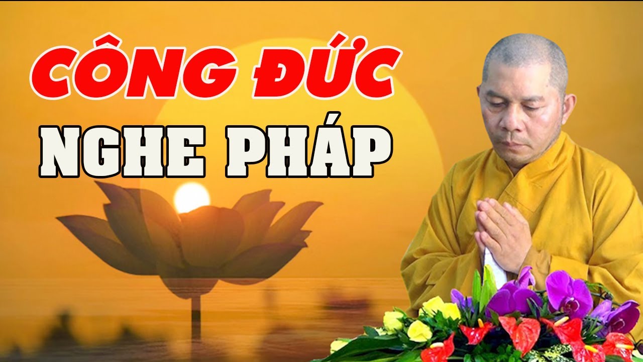 Phước Đức Và Công Đức Của Việc TỤNG KINH, NGHE PHÁP | ĐĐ Thích Đạt Ma Khế Định Thuyết Giảng
