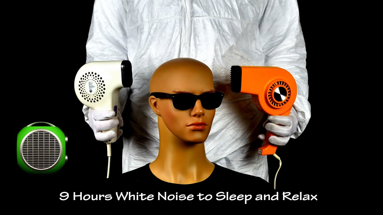 Two Hair Dryers Sound 23 and Fan Heater Sound 2 | ASMR | 9 Hours White Noise to Sleep and Relax
