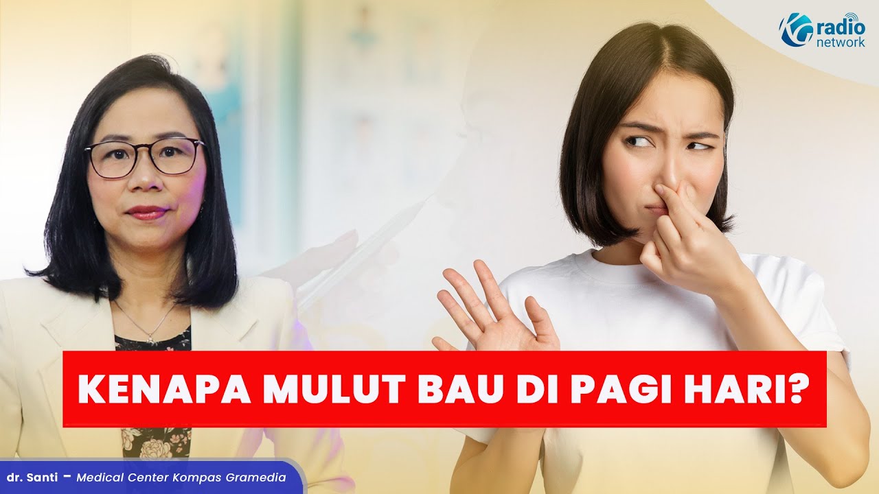 Kenapa Mulut Bau Setelah Bangun Tidur? Ini Penjelasan Medisnya