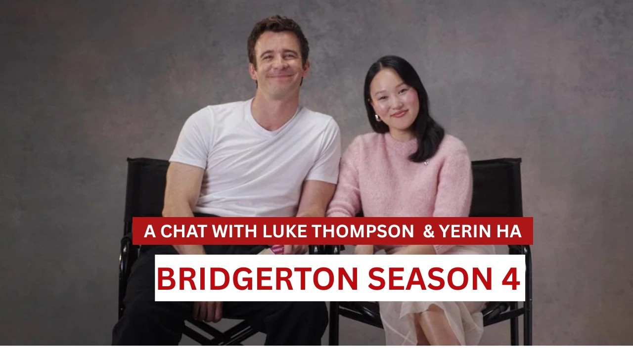 Luke Thompson & Yerin Ha talks about their screen CHEMISTRY| BRIDGERTON SEASON 4 #bridgerton