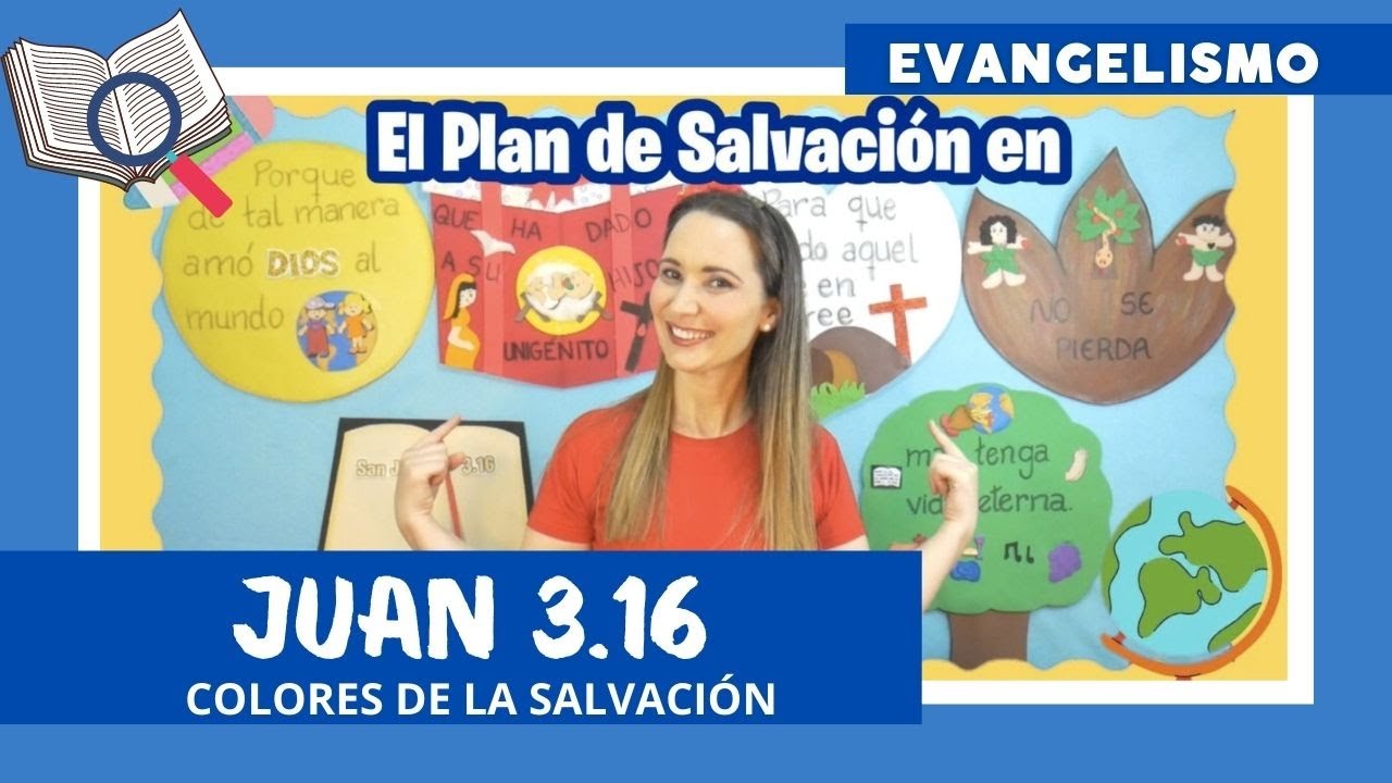 Versículo de Juan 3.16 Los Colores de la Salvación. Plan de Salvación. DEVOCIONAL PRA LA FAMILIA