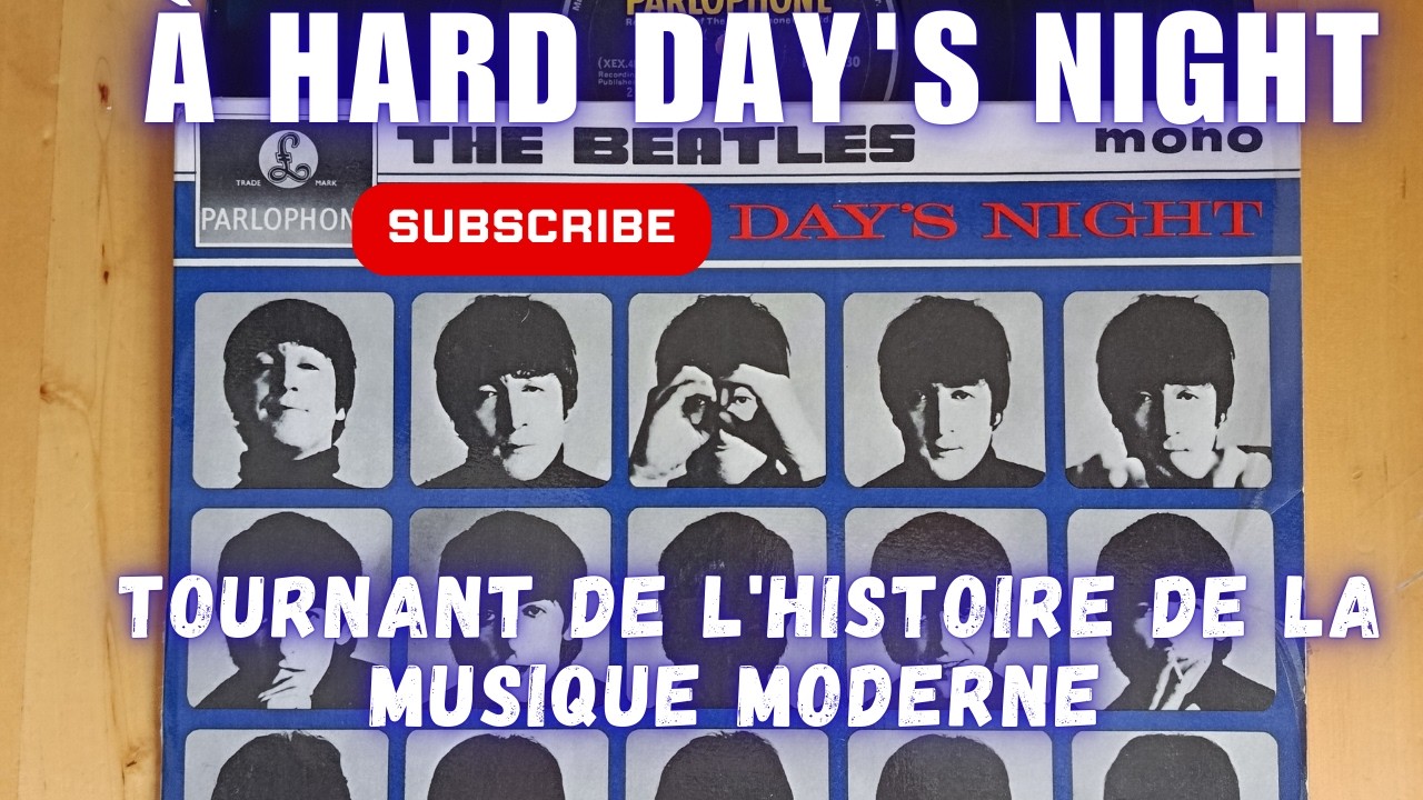 A HARD DAY'S NIGHT : THE TURNING POINT OF THE POP MUSIC #vinyl #thebeatles #pop