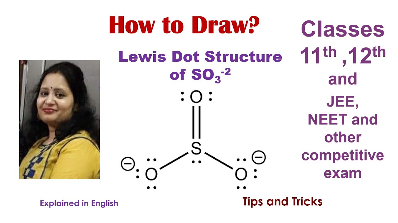How to Draw Lewis Structure Of SO3-2