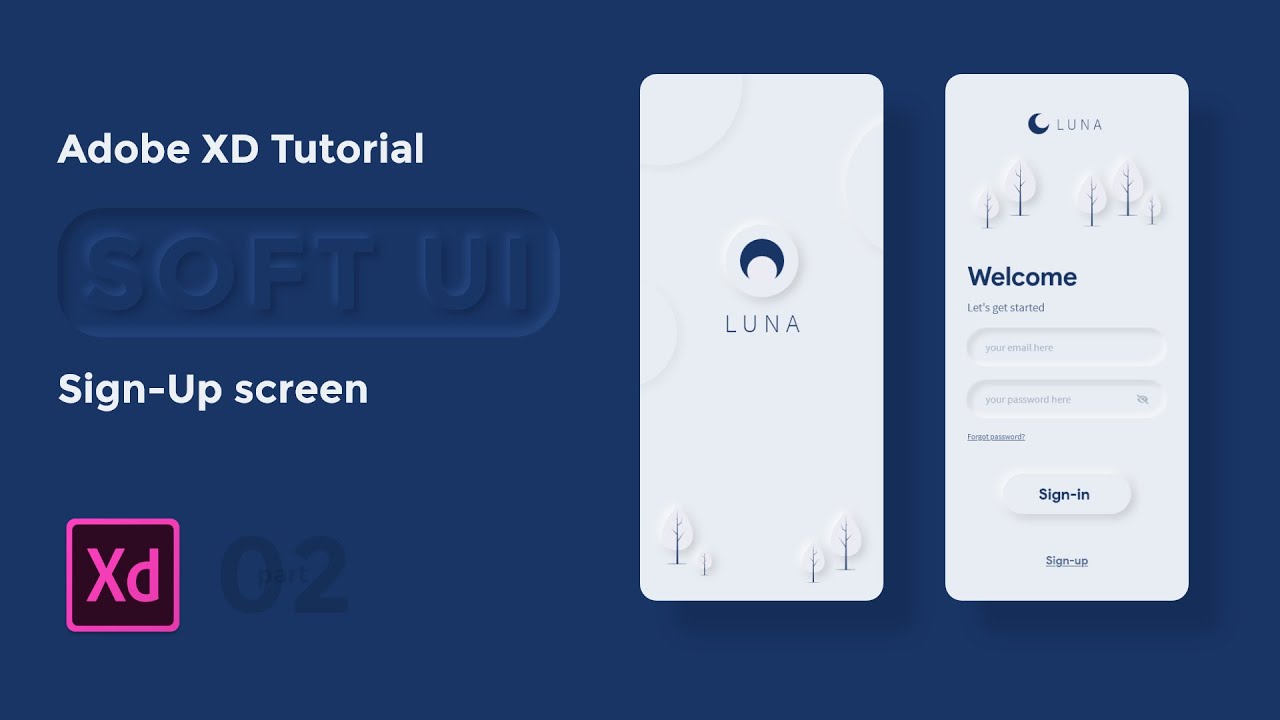 Soft UI Sign-up Screen [UI Design & Prototype] - Adobe XD Tutorial pt.2 [2020]