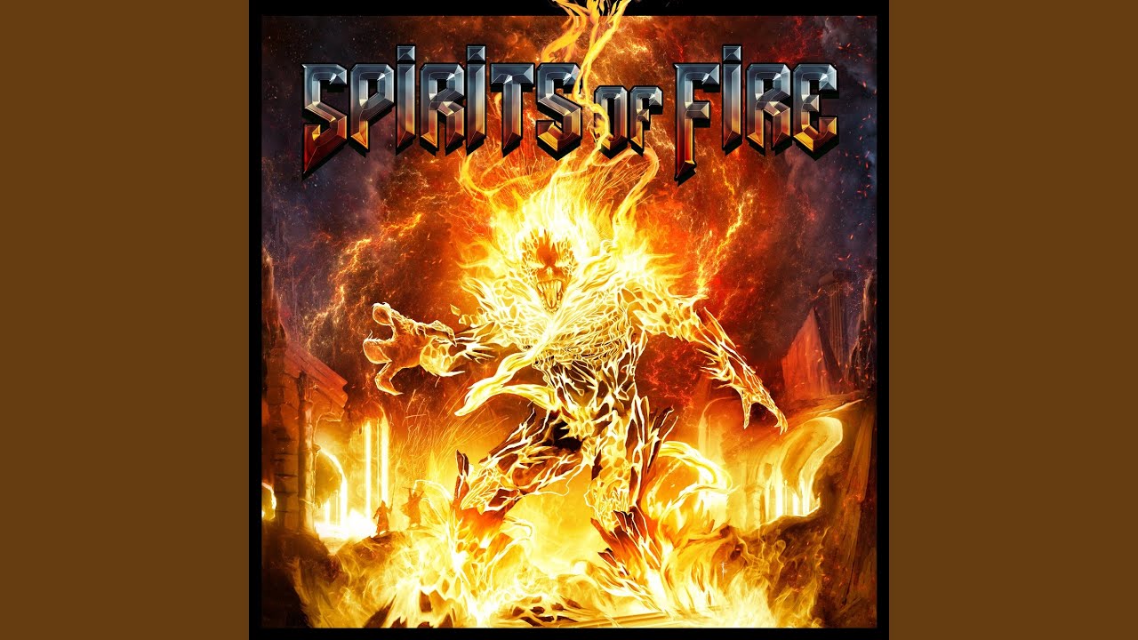 Spirits of Fire