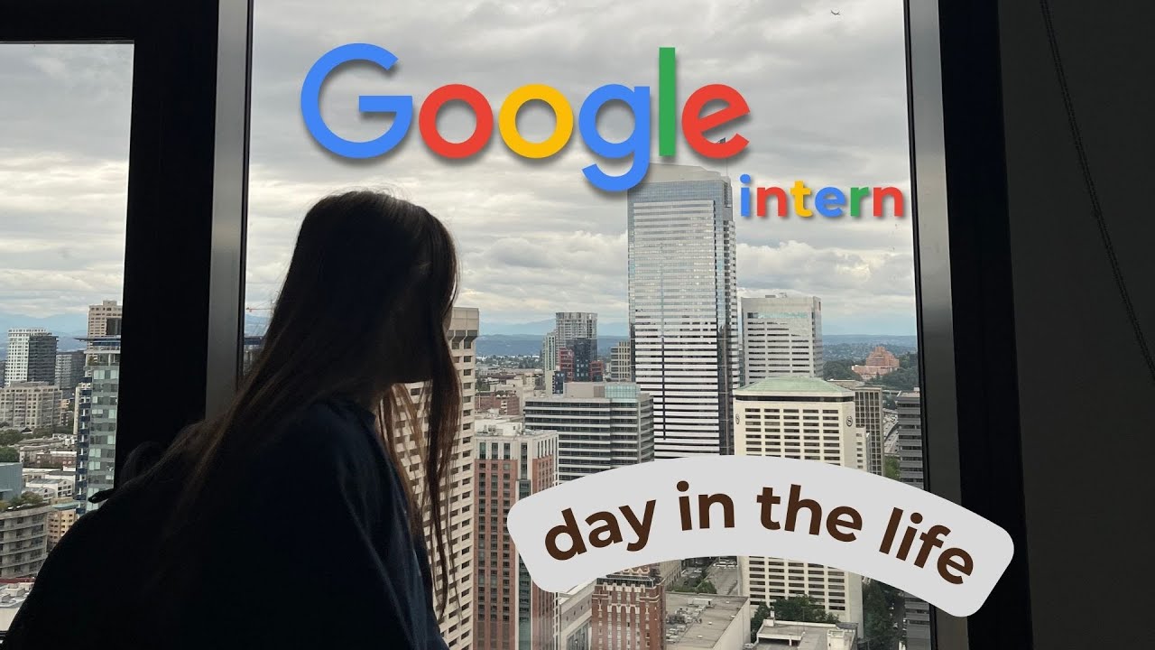 day in the life of a google step intern | kirkland, wa