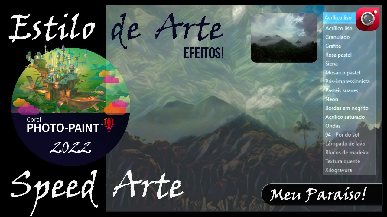 Efeitos Estilo de Arte Corel PHOTO PAINT 2022 My Paradise SpeedArt