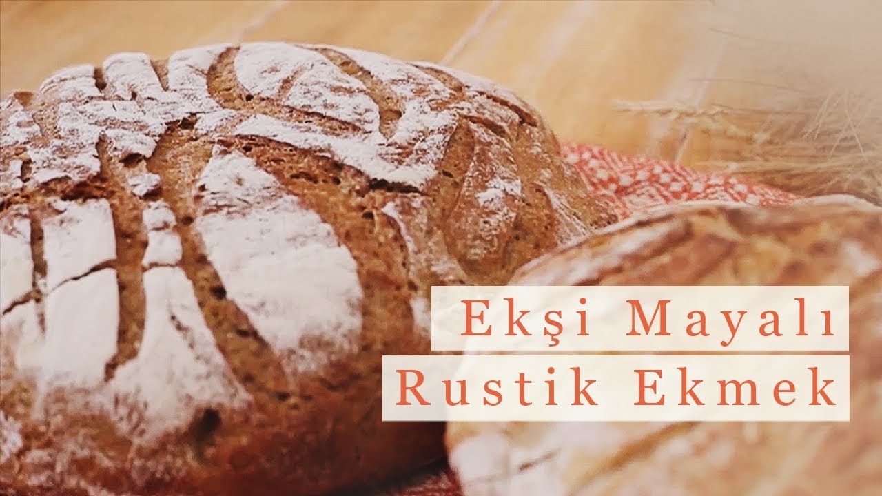 Rustik Ekmek Nasıl Yapılır?