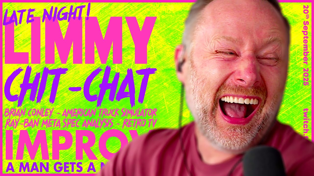 LATE LIMMY | Retro TV, Meta Spec Analysis, American Truck Simulator & Improv [2025-09-20]