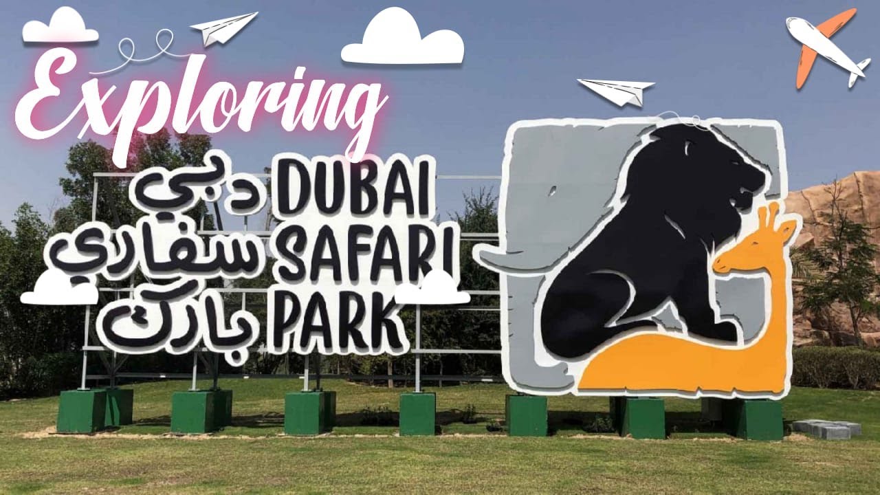 Dubai Safari Park｜Vlog 15
