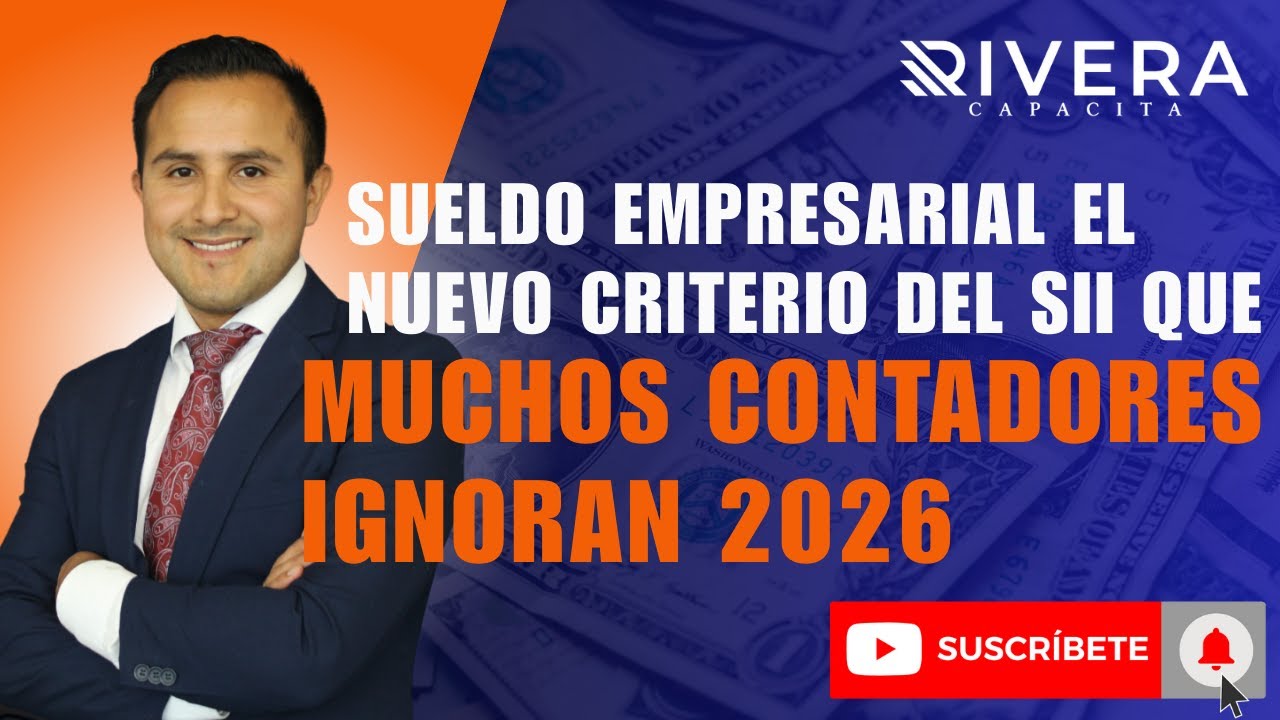 ❌ Si aplicas el Sueldo Empresarial de esta forma, el SII lo rechazará en 2026