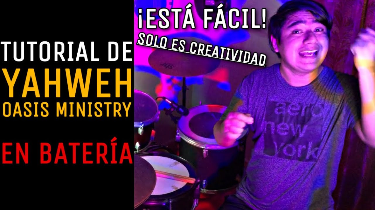 Yahweh | OASIS MINISTRY | Tutorial Batería!! 🥁🎶🎧