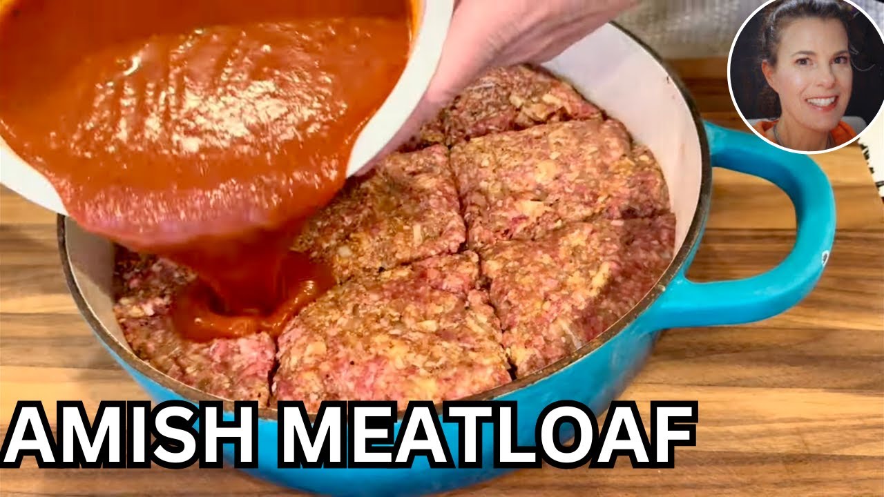 Amish Meatloaf - The Only Meatloaf Recipe You Will Ever Need