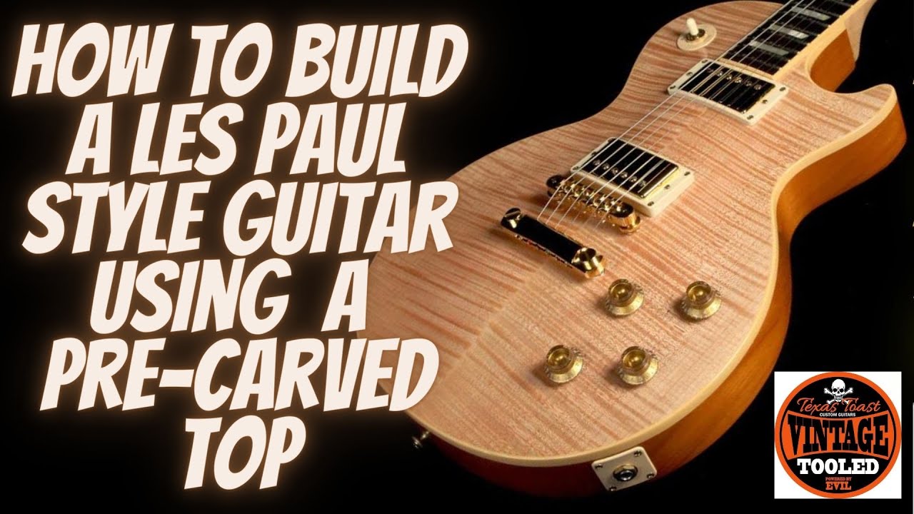 Как сделать гитару в стиле Les Paul, используя готовую верхнюю деку