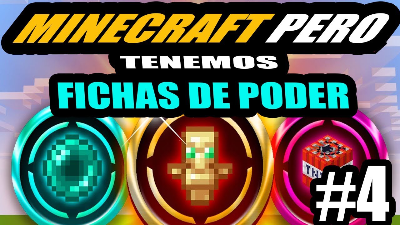 MINECRAFT pero tenemos FICHAS de PODER #4