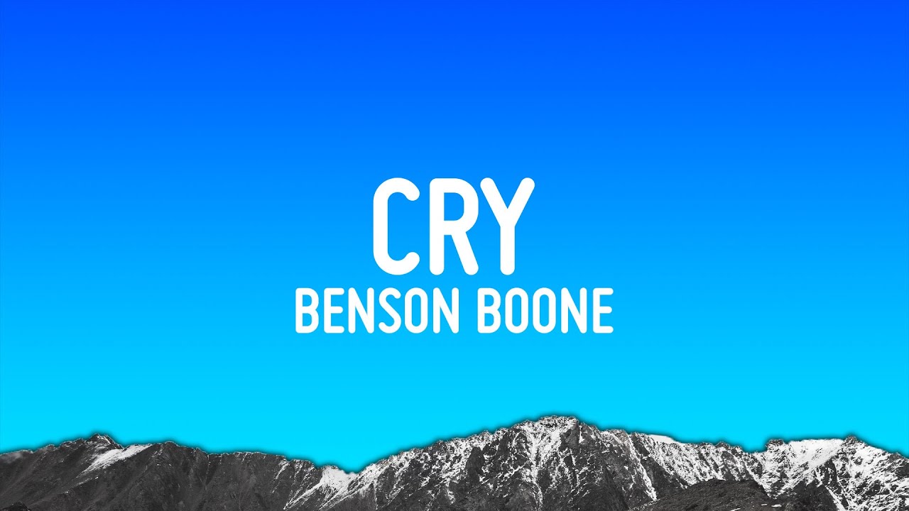 Benson Boone - Cry (Lyrics)