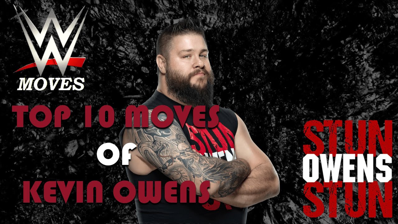 TOP 10 MOVES OF KEVIN OWENS