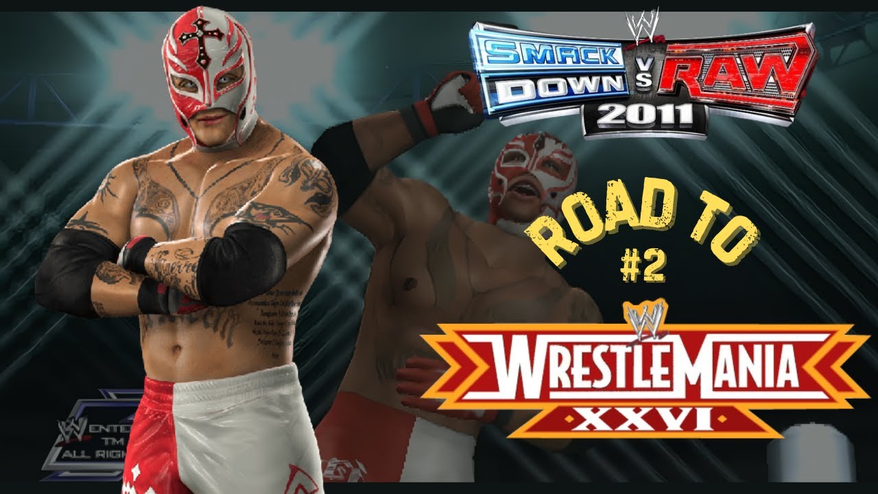 WWE Smack Down Vs Raw 2011 | Road To WrestleMania XXVI | Ray Mysterio | Vlog 3 | Gameplay