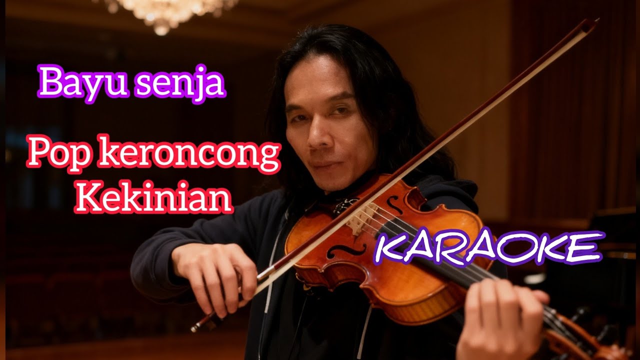 Bayu senja KARAOKE keroncong pop kekinian