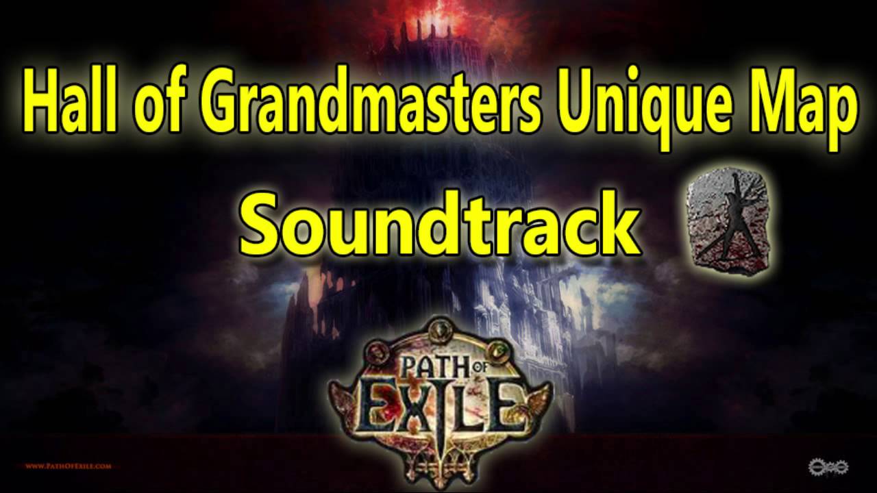 Path of Exile Soundtrack Hall of Grandmasters