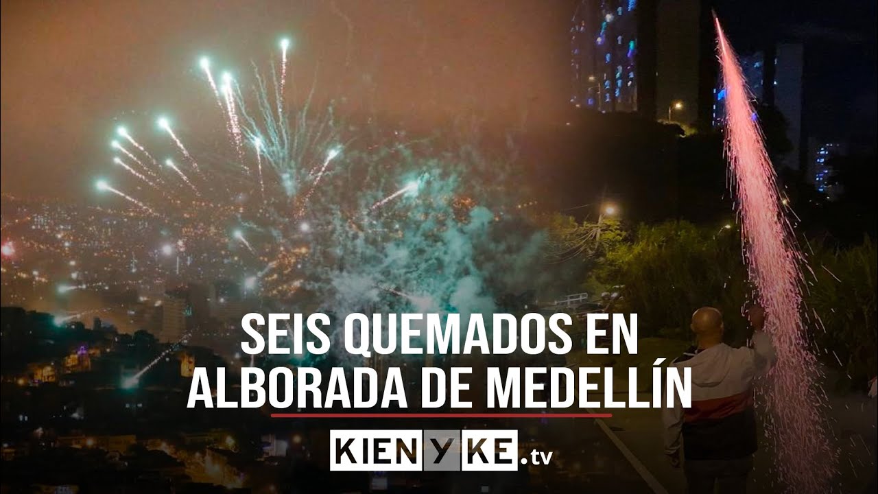 Alborada en Medellín deja seis quemados, uno de ellos un bebé recién nacido