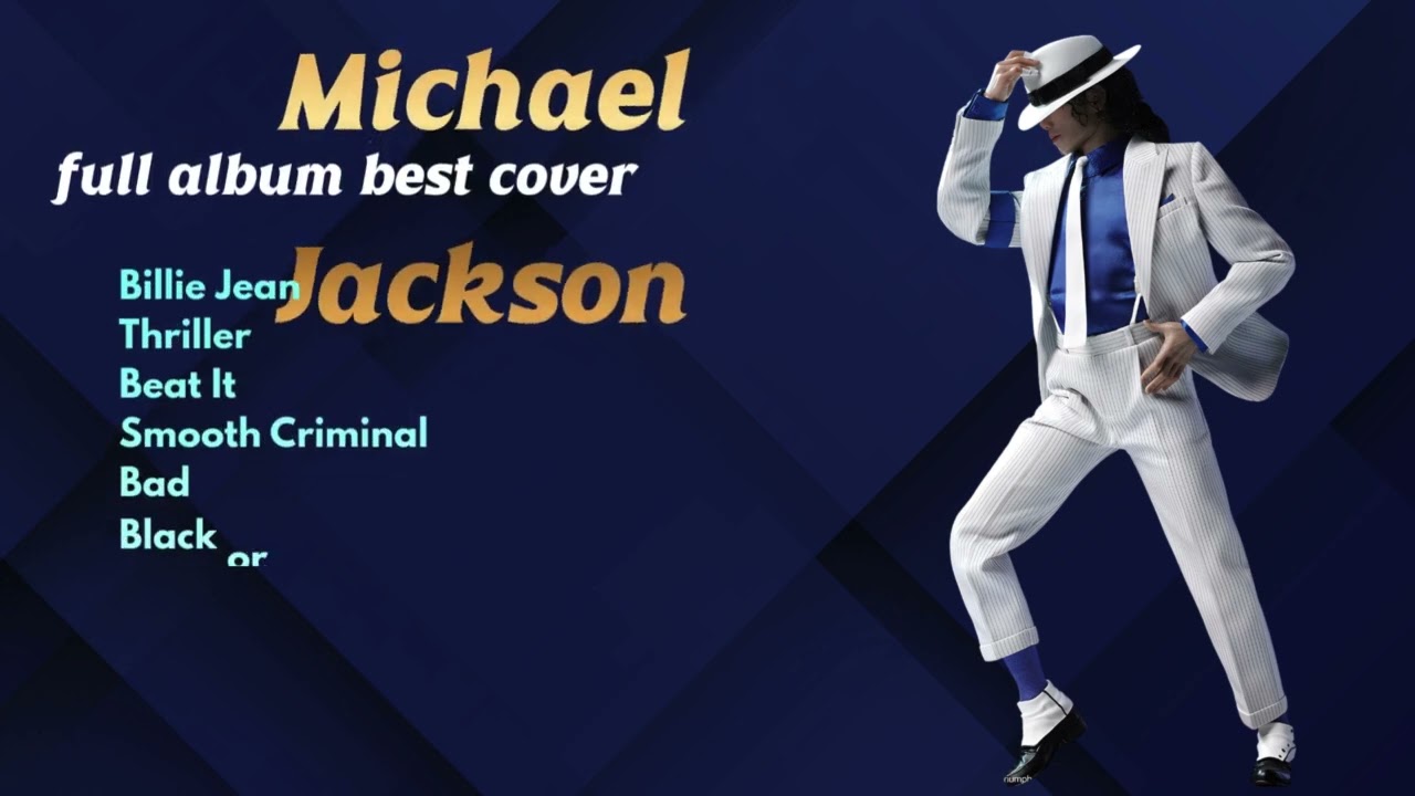The Best of Michael Jackson Covers – Legendary Greatest Hits Mix