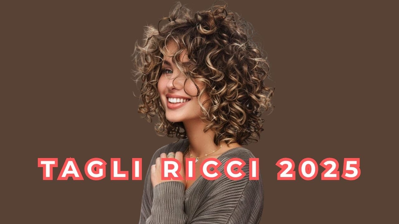 Capelli ricci 2025 &ndash; 5 consigli per un taglio perfetto e una chioma sana