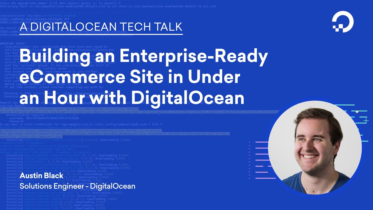 Building an Enterprise-Ready eCommerce Site in Under an Hour With DigitalOcean