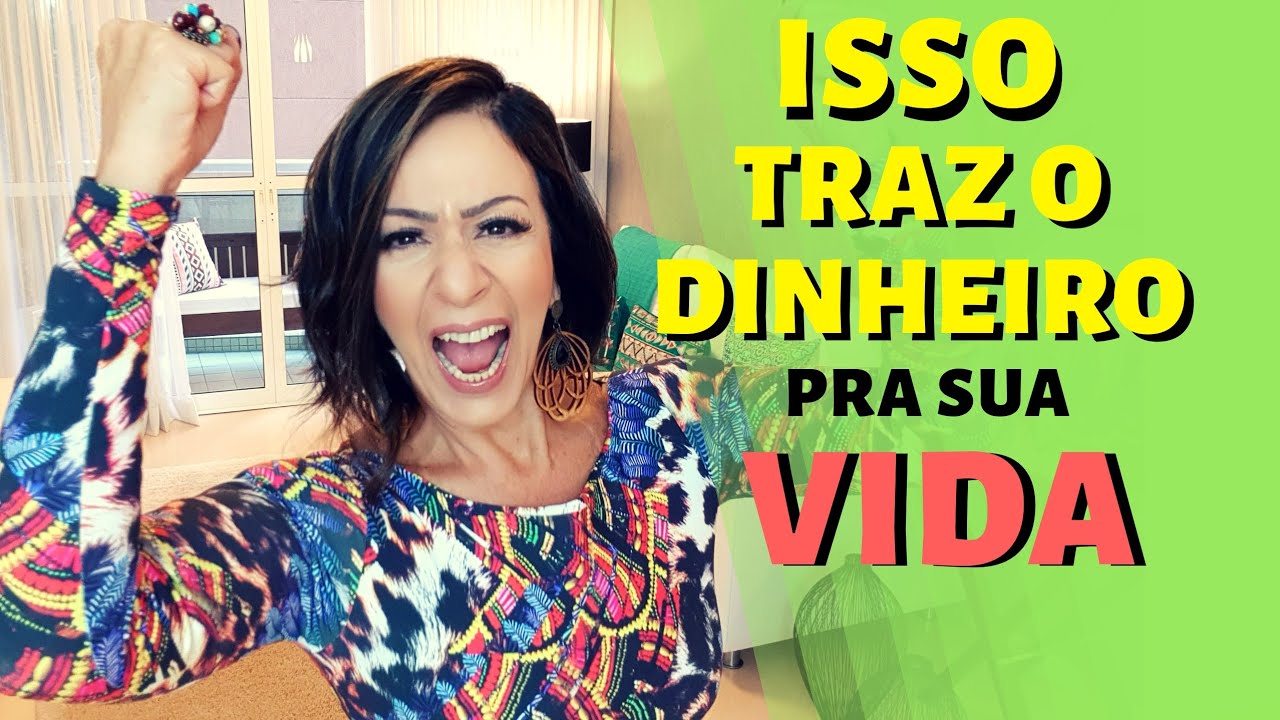 ISSO TRAZ O DINHEIRO PRA SUA VIDA!