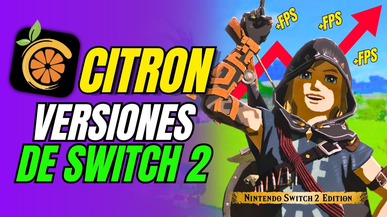 Emulador Citron vuelve Funcionando con Versiones de Switch 2🥒