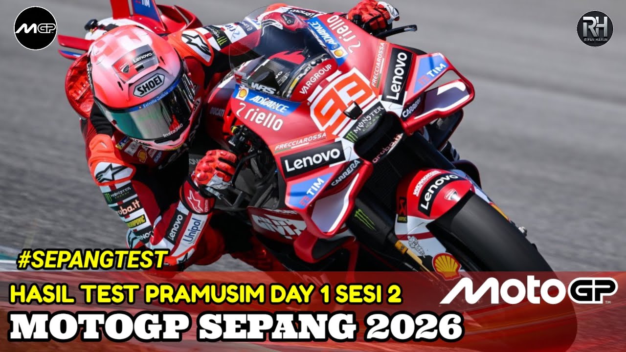 Hasil Motogp Hari ini~Hasil Test Pra Musim Gp Sepang 2026 Day 1 Sesi 2~Jadwal Motogp 2026