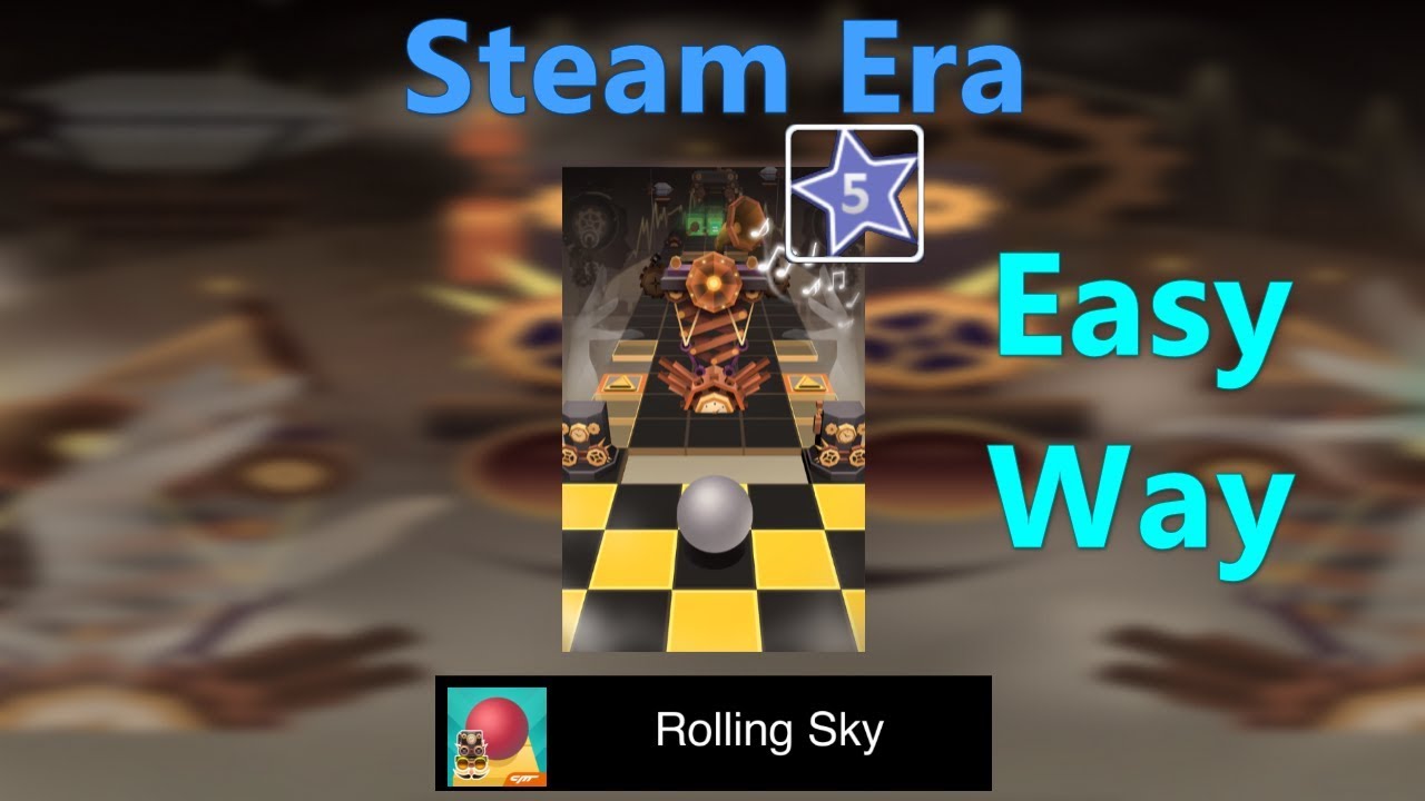Rolling Sky Level 51 - Steam Era - 100% Completed - Easy Way