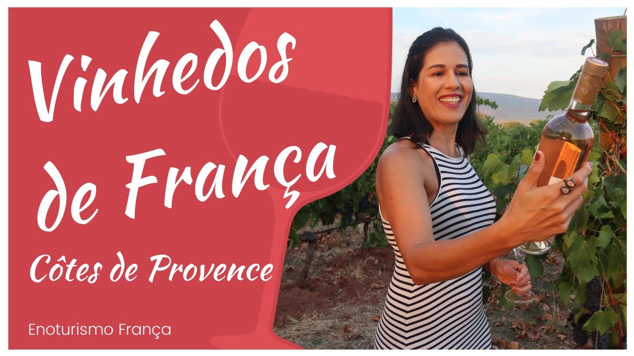 Gosta de ENOTURIMSO? Conheça melhor o vinho francês de PROVENCE.