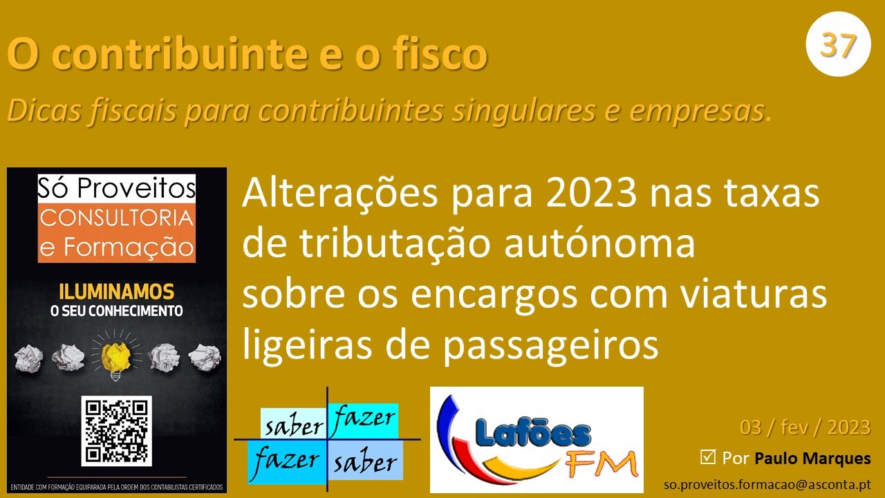 37 ALTERAÇÕES EM 2023 NAS TRIBUTAÇÕES AUTÓNOMAS SOBRE OS ENCARGOS COM VIATURAS LIGEIRAS PASSAGEIROS