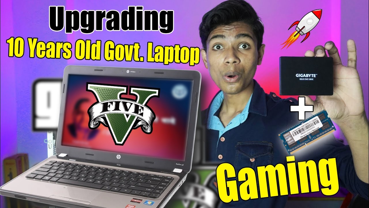Upgrading 10 Years Old UP Government Laprtop for GTA 5 || How to Upgrade Old Laptop