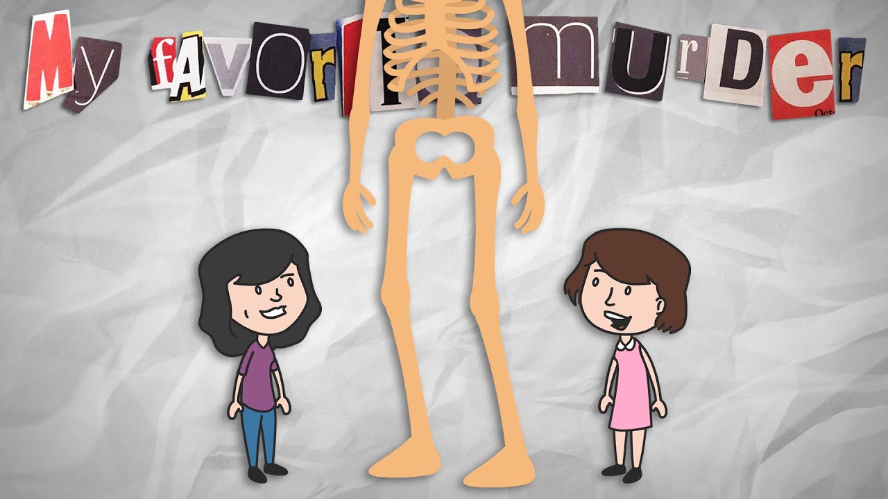 My Favorite Murder ANIMATED - Giant Skeleton