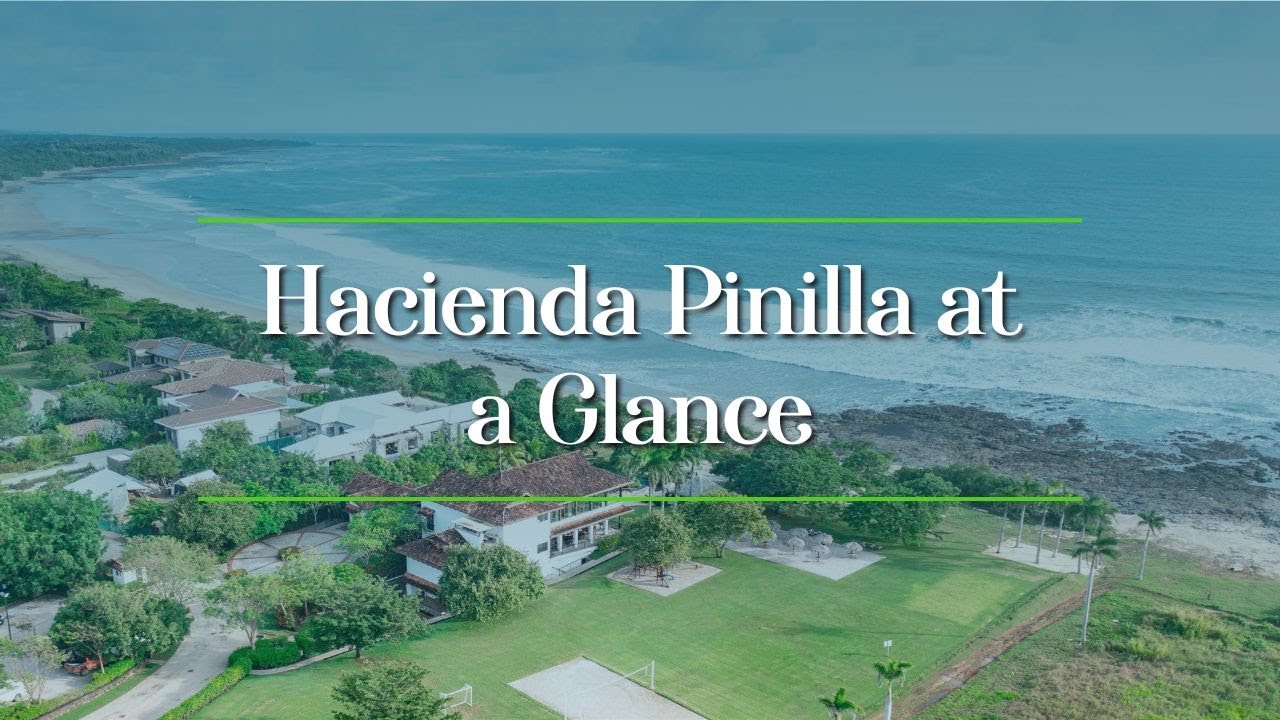 Hacienda Pinilla Guanacaste: Discover Paradise | Blue Water Properties