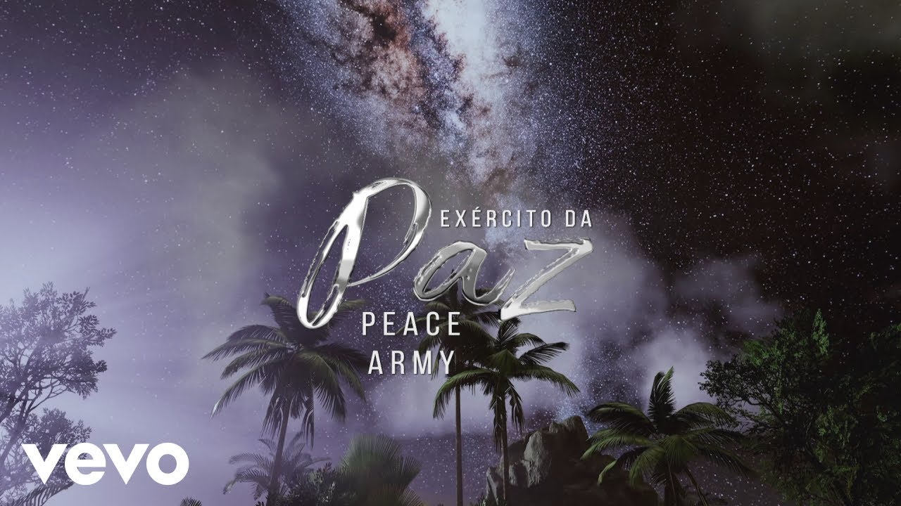 Natiruts, Jacob Hemphill - Ex&eacute;rcito da Paz (Peace Army) (Lyric Video)