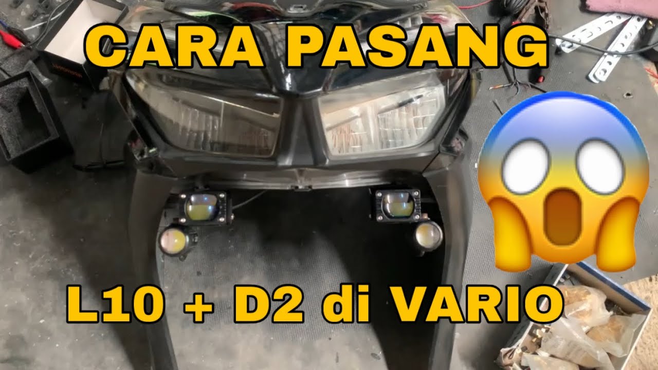 Cara pasang lampu tembak ibright L10 + D2 di vario 125