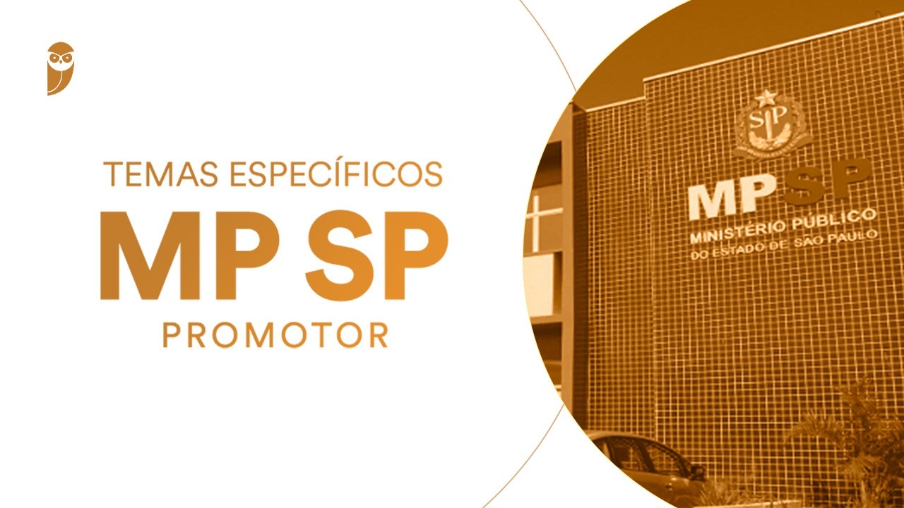 Curso Temas Específicos - MP SP (Promotor):Direitos Humanos - Jurisprudência da Corte Interamericana