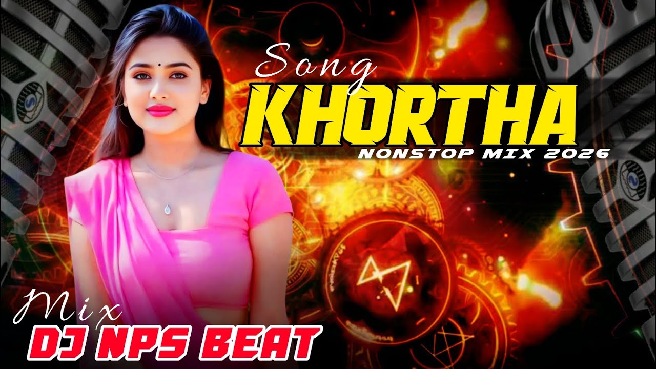 Happy New Year Nonstop Khortha Dj Song 2026 Special Dnc Mix 2026 New Khortha Song ( DJ NPS BEAT )