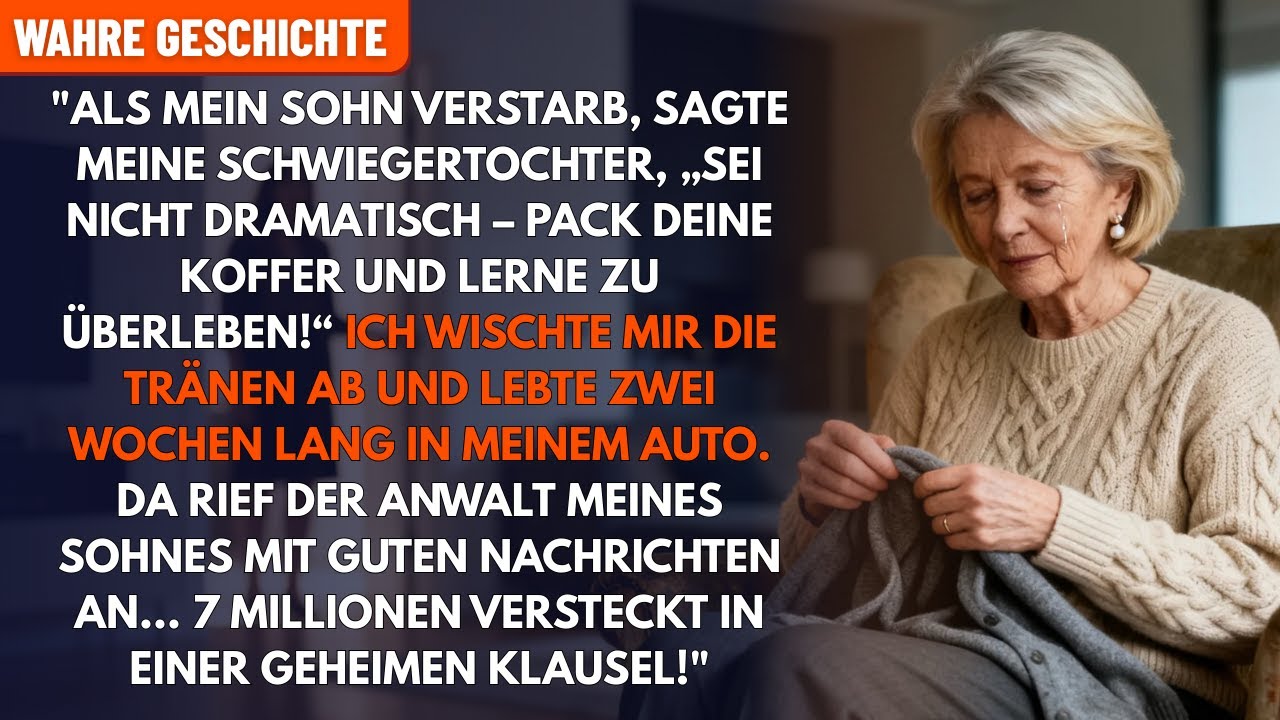 Als mein Sohn starb, sagte meine Schwiegertochter: 'Kein Drama! Pack deine Koffer und lerne...'