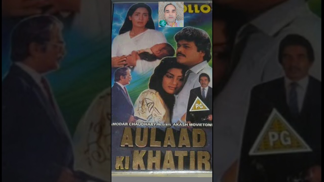 kya kya Karta hai Insaan_ aulad ki khatir 1989