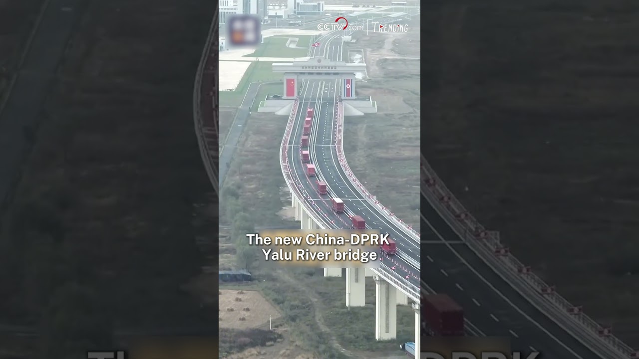 New China-DPRK border bridge over Yalu River opens to traffic
