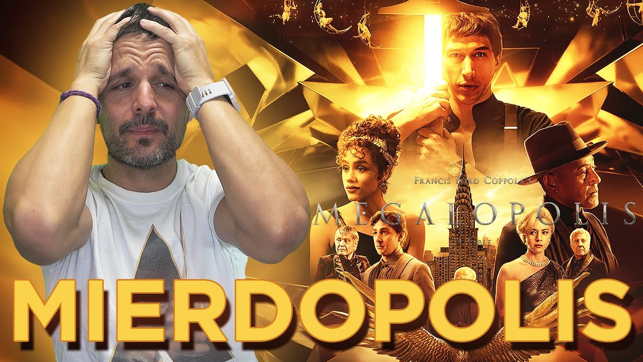 Crítica 'Megalópolis' - CRÍTICA - REVIEW - OPINIÓN - Francis Ford Coppola - #Megalopolis