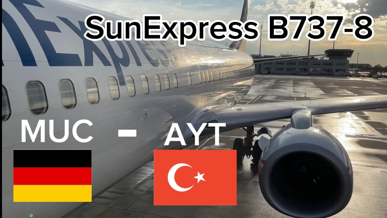 TRIPREPORT | SunExpress | Munich -Antalya | Boeing 737-8