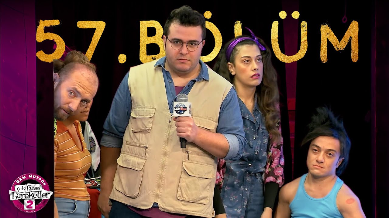 &Ccedil;ok G&uuml;zel Hareketler 2 | 57. B&ouml;l&uuml;m (Yeni Sezon)
