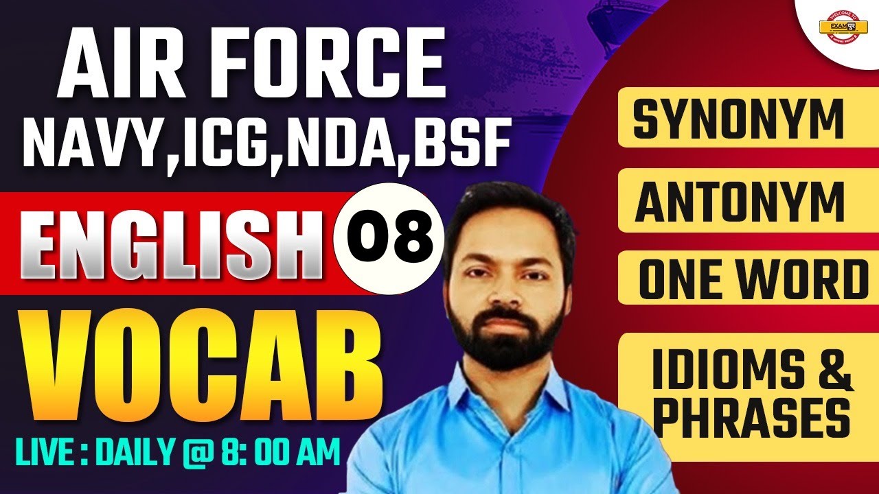 Vocabulary- 08 | Airforce, Navy, ICG, BSF, NDA | Airforce English Classes | Navy English Classes