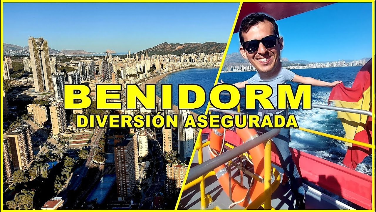 BENIDORM - Alicante | Dando la VUELTA A ESPAÑA