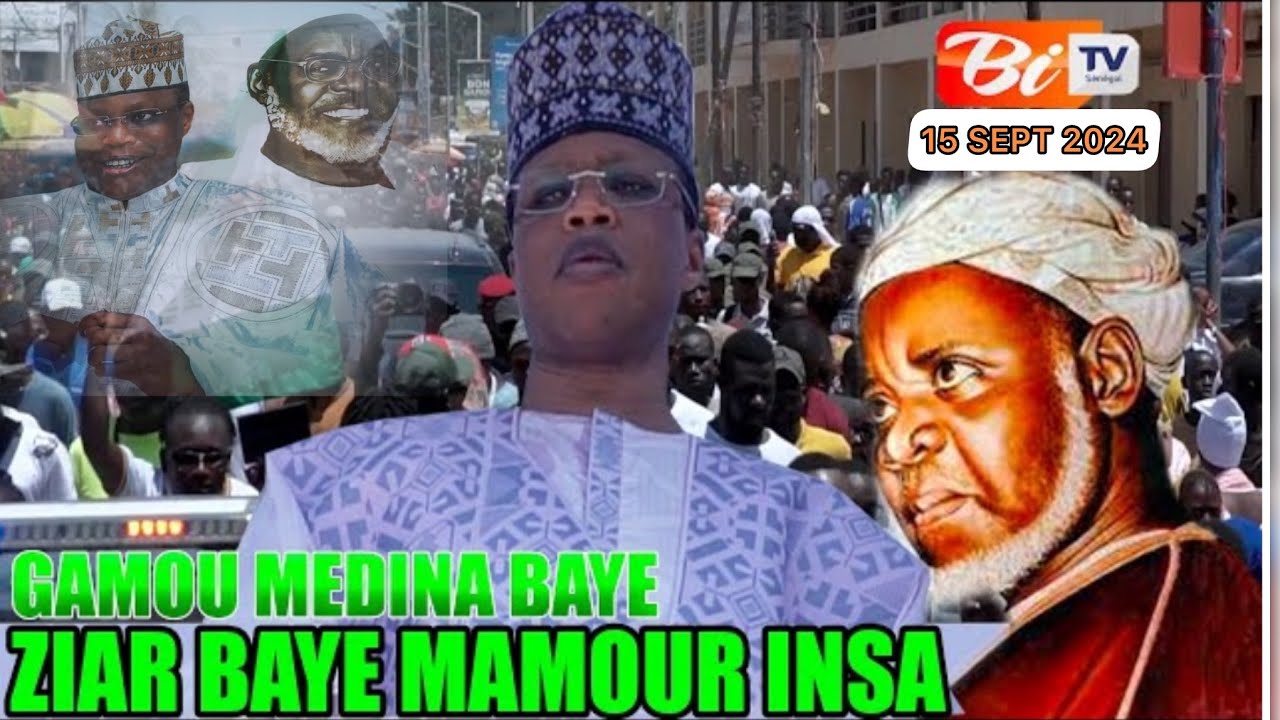 GAMOU 2024 MÉDINA BAYE : ZIARR BAYE MAMOUR INSA DIOP.